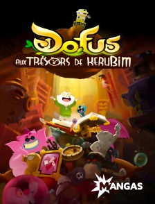 MANGAS - Dofus : aux trésors de Kerubim