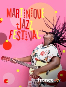Culturebox - Martinique Jazz Festival