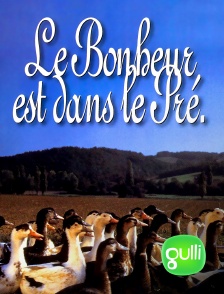 Le bonheur est dans le pré