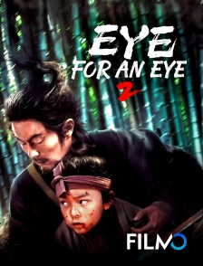 FilmoTV - Eye for an eye - 2 en replay