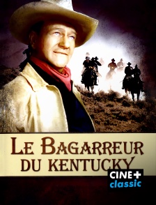 CINE+ Classic - Le bagarreur du Kentucky