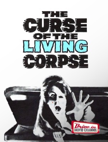 The Curse of the Living Corpse