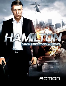 Action - Hamilton : dans l'intérêt de la nation