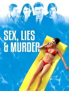 Sex, lies & murder