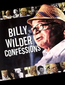 Billy Wilder : Confessions