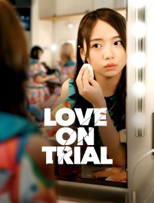 Love on Trial