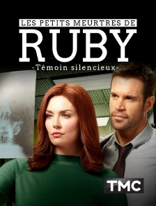 TMC - Les petits meurtres de Ruby : Témoin silencieux