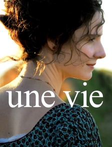 Une vie