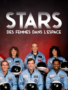 Stars - Des femmes dans l'espace
