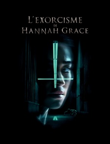 L'exorcisme de Hannah Grace