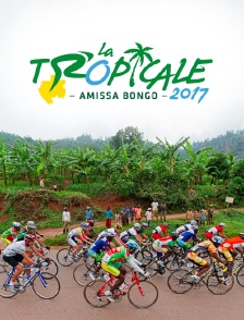 La Tropicale Amissa Bongo 2017