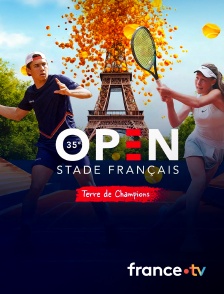france.tv - 35e Open Stade Français : Terre de champions