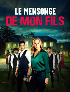 Le mensonge de mon fils