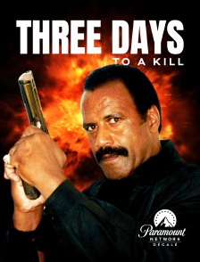 Paramount Network Décalé - Three Days to a Kill