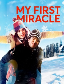 My First Miracle