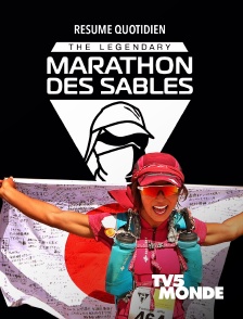 TV5MONDE - Marathon des Sables 2025, le Légendaire : Résumé quotidien