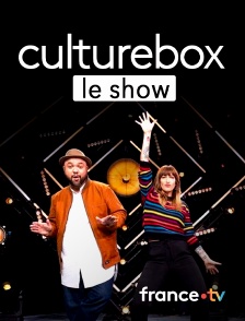 Culturebox - Culturebox, le show