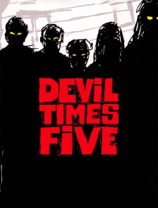 Devil times five