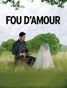 Fou d'amour