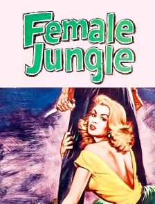 The Female Jungle