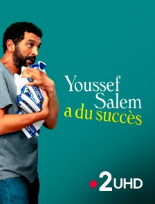 France 2 UHD - Youssef Salem a du succès