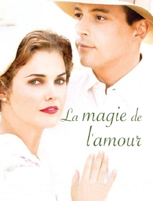La magie de l'amour