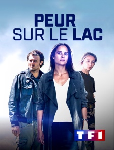 TF1 - Peur sur le lac