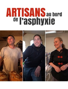 Artisans au bord de l'asphyxie