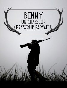 Benny, un chasseur presque parfait !