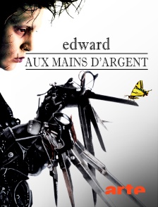 Arte - Edward aux mains d'argent