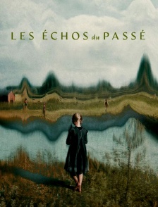 Les échos du passé