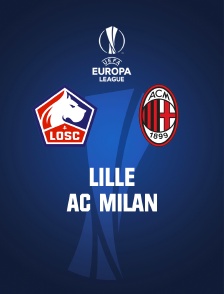 Football : Ligue Europa - Lille / AC Milan