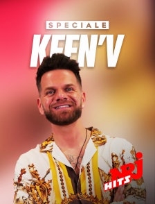 NRJ Hits - Spéciale Keen'V
