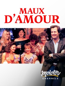 Molotov channels - Maux d'amour