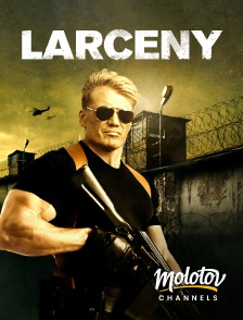 Molotov channels - Larceny