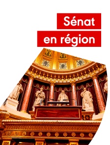 Sénat en région