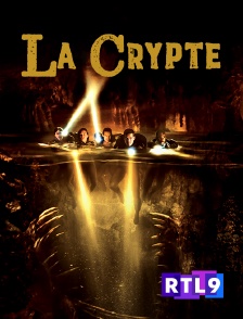 RTL 9 - La crypte