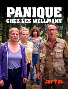 Arte - Panique chez les Wellmann