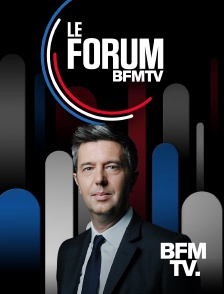 BFMTV - Le forum BFM TV