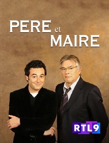 RTL 9 - Père et maire