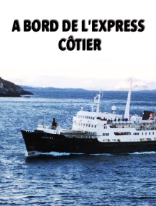 A bord de l'express côtier
