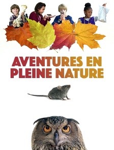 Aventures En Pleine Nature