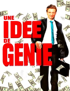 Une idée de génie