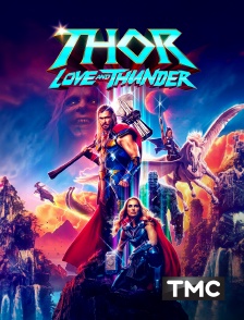 TMC - Thor : Love and Thunder