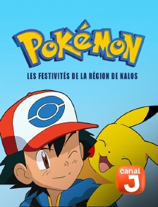 Canal J - Pokémon : Les festivités de la région de Kalos