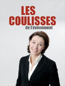 Les coulisses de l'événement