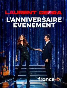 france.tv - Laurent Gerra, l'anniversaire-événement