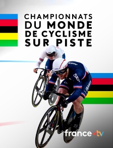 france.tv - Mondiaux de cyclisme sur piste