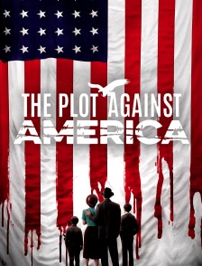 The Plot Against America