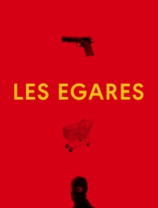 Les égarés